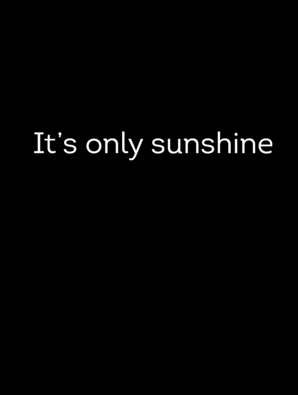 Filmposter for It's only sunshine